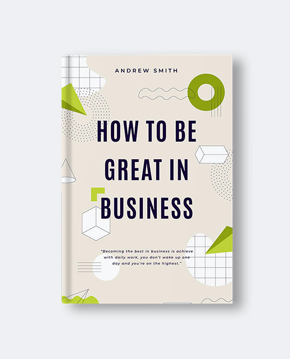 How-To-Be-Great-In-Business-7.jpg